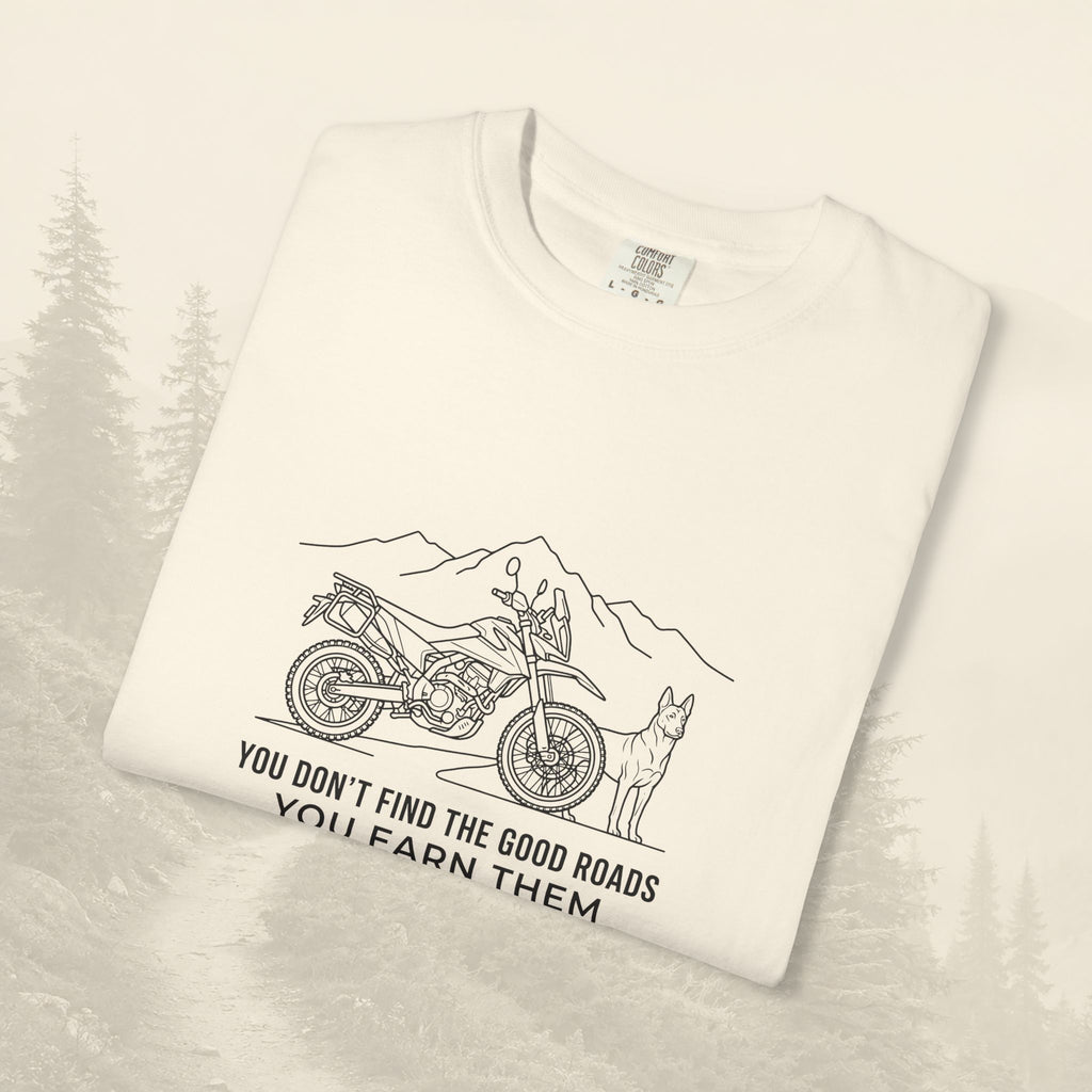 T-shirt « Les bonnes routes, ça se mérite »