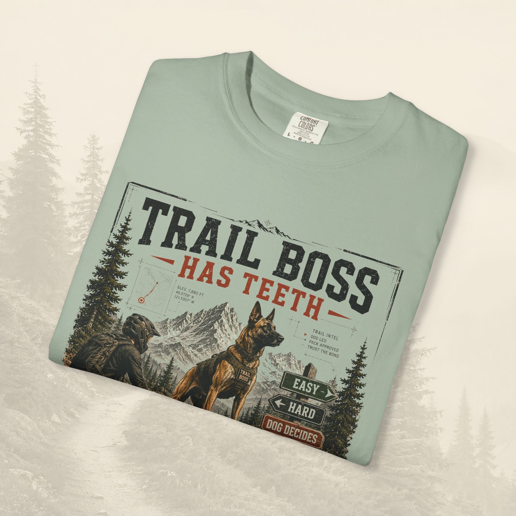 T-shirt « Trail Boss Has Teeth »