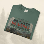 T-shirt Pas d'arbres, pas de signal, pas de problème