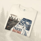T-shirt "Tracks Before Traffic"