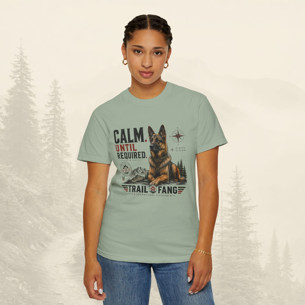 T-shirt « Calme jusqu'à ce que nécessaire »