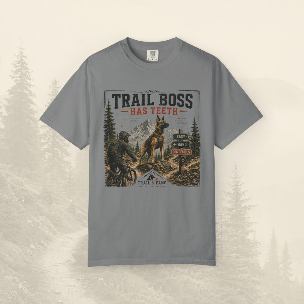 T-shirt « Trail Boss Has Teeth »