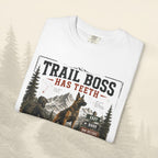 T-shirt « Trail Boss Has Teeth »
