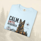 T-shirt « Calme jusqu'à ce que nécessaire »