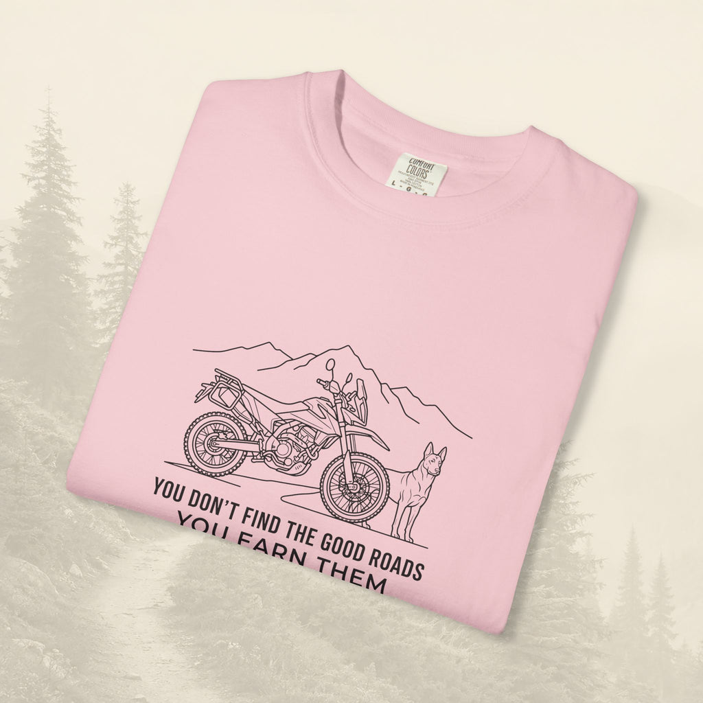 T-shirt « Les bonnes routes, ça se mérite »