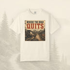 T-shirt Là où la route s'arrête