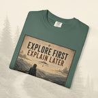T-shirt « Explorez d'abord, expliquez ensuite »