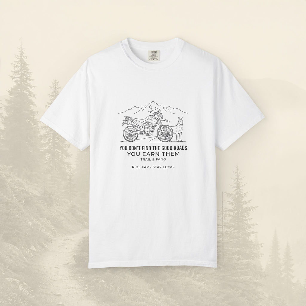 T-shirt « Les bonnes routes, ça se mérite »