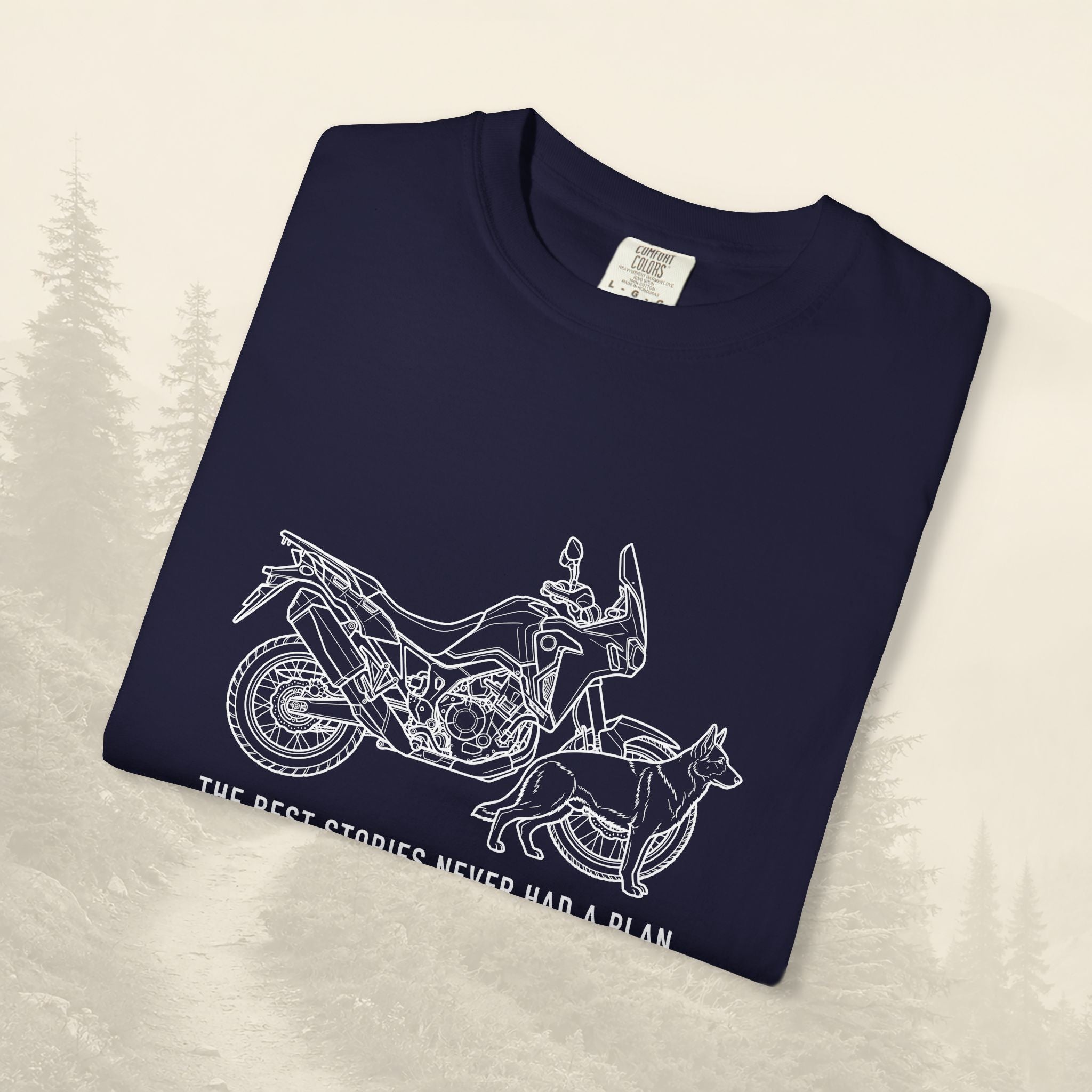 The Best Stories Never Had A Plan Tee